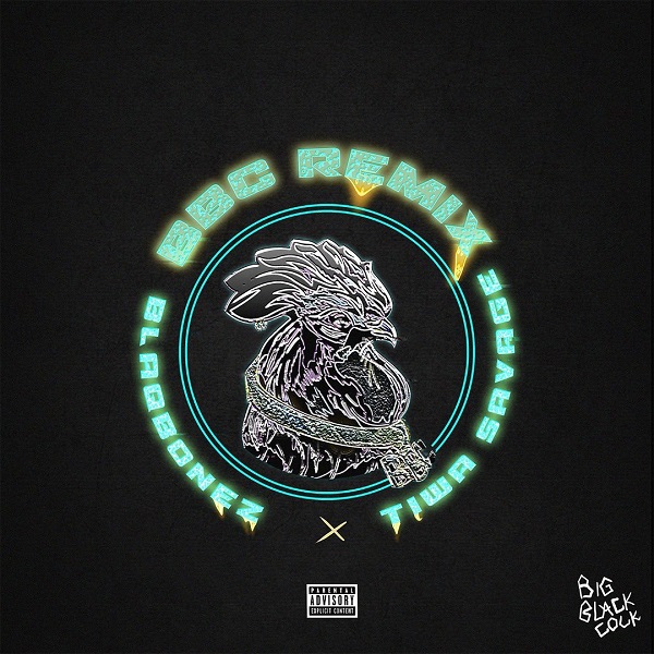 Blaqbonez BBC Remix