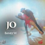 Banky W Jo