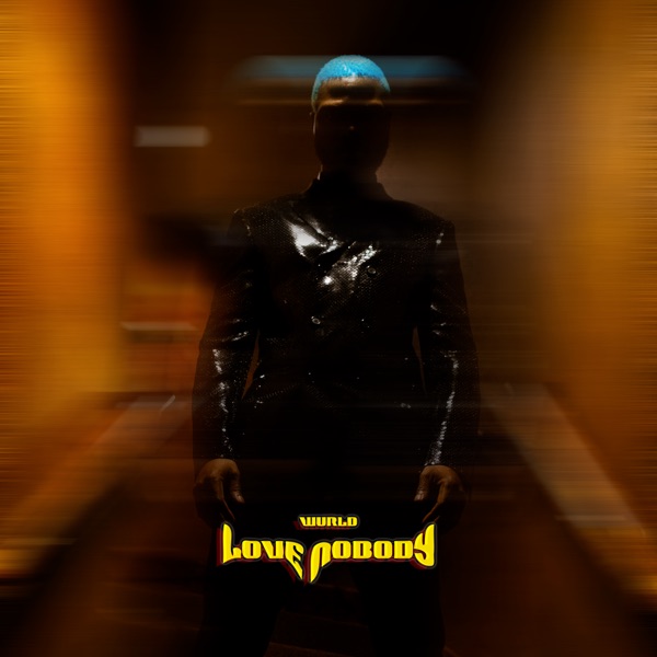 Wurld Love Nobody artwork