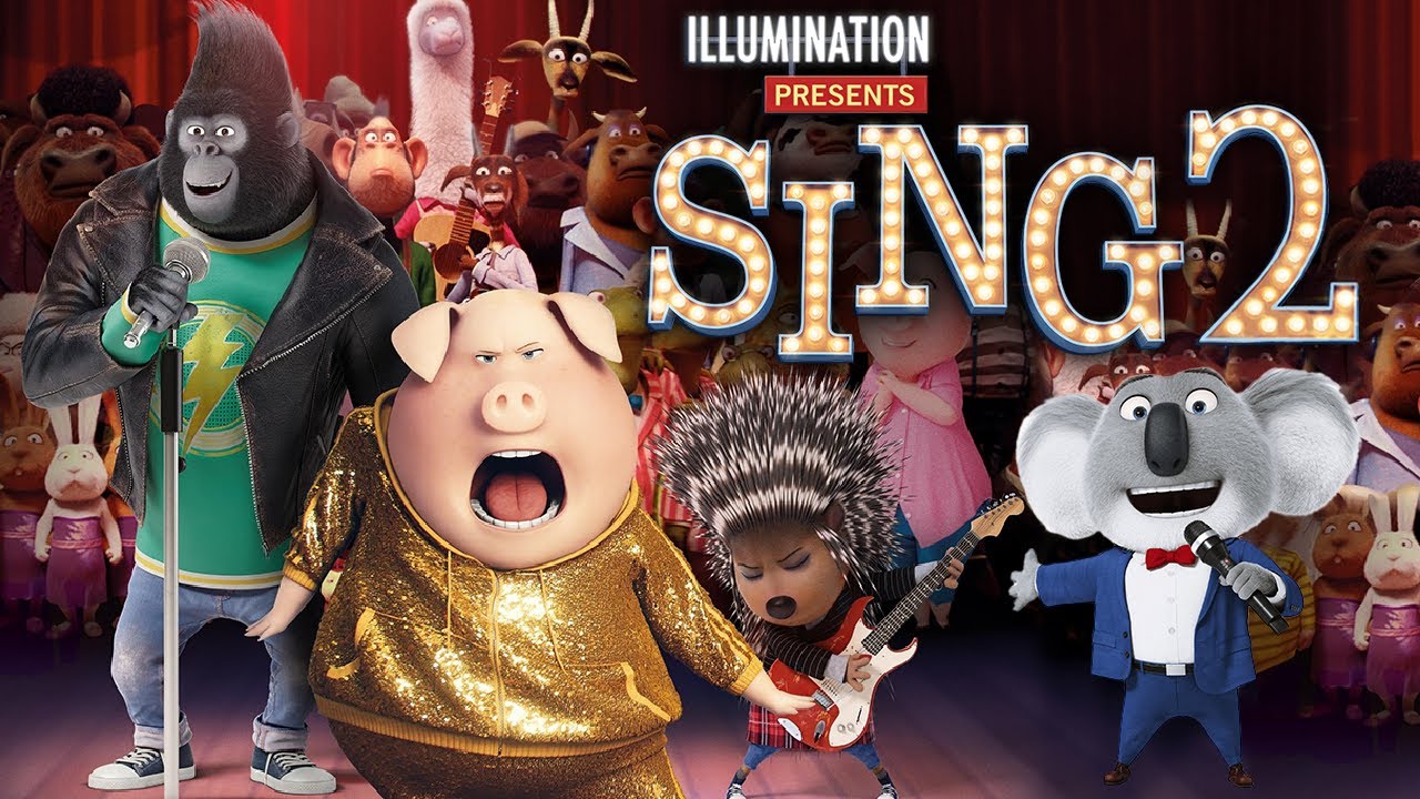 DOWNLOAD: Sing 2 Full Movie 2021 (Mp4 Download)