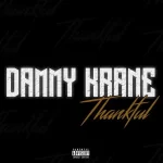 Dammy Krane Thnkful Artwork
