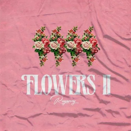 Rayvanny Flowers II EP.jpg