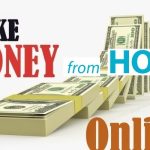 Ways To Make Money From Home In 2022