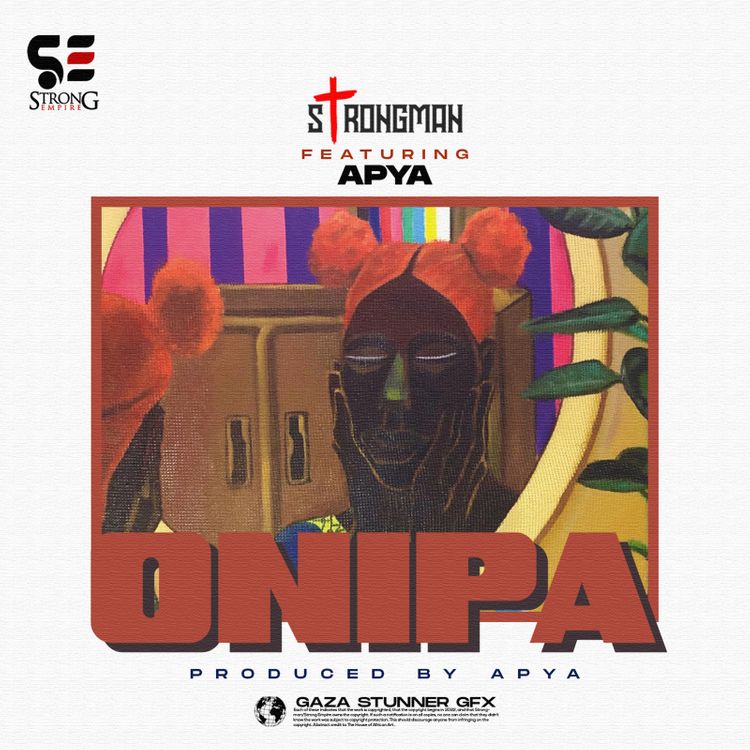 strongman onipa ft apya sureloaded.com