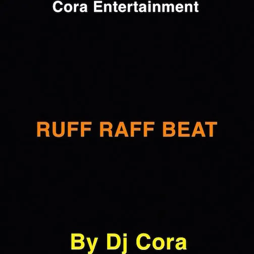 DJ Cora — Ruff Raff Beat
