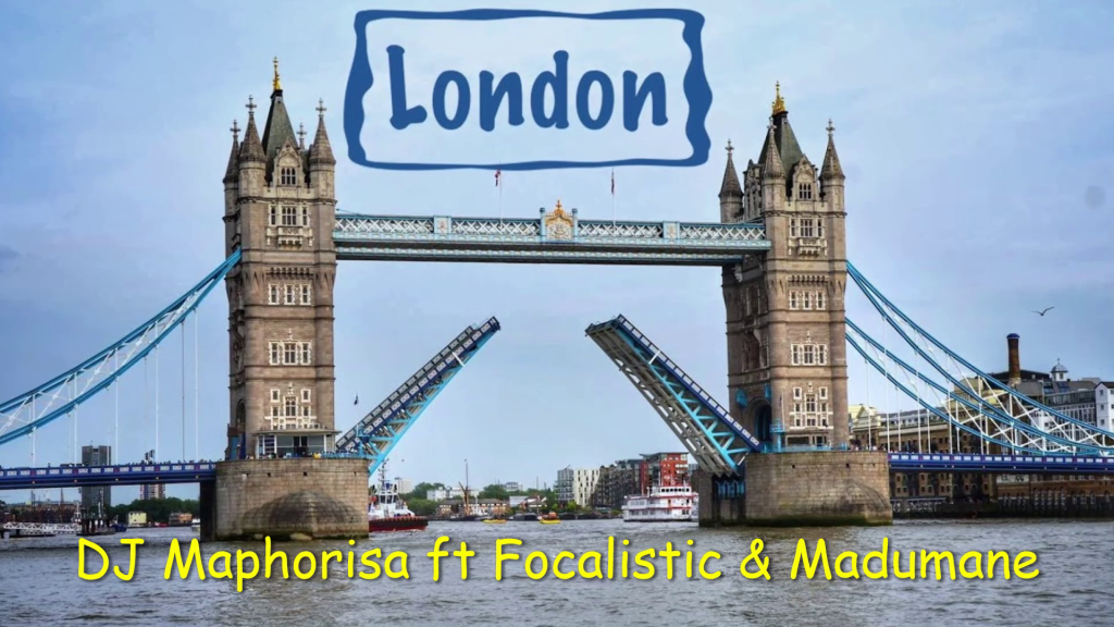 DJ Maphorisa – London Ft. Focalistic Madumane trendyhiphop.com 1