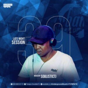 SoulisticTJ Late Night Session 39 The Return of The UndergroundKing 1024x1024 Hip Hop More 300x300 1