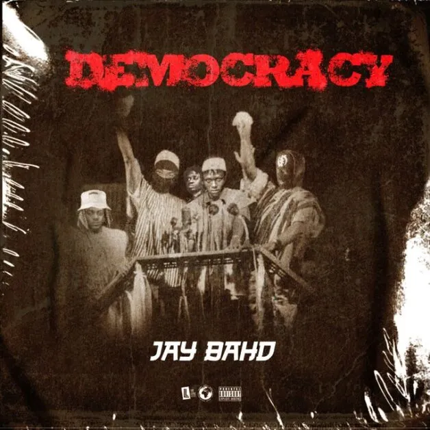 Jay Bahd – Democracia