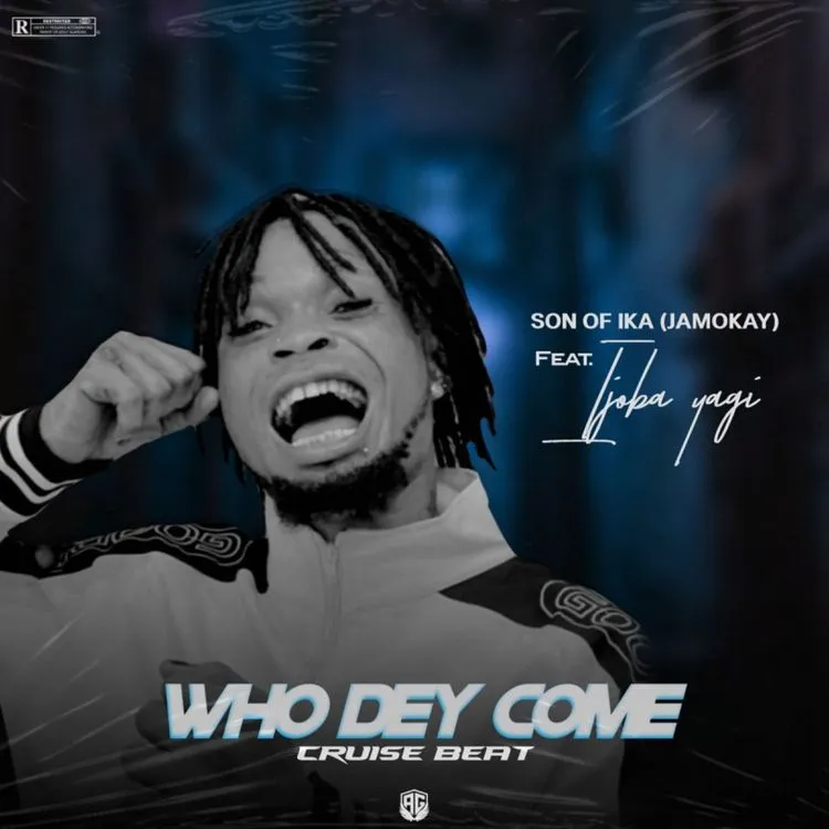 Son of Ika – Who Dey ComeCruise Beat