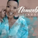 Nomcebo Zikode Xola Moya Wam