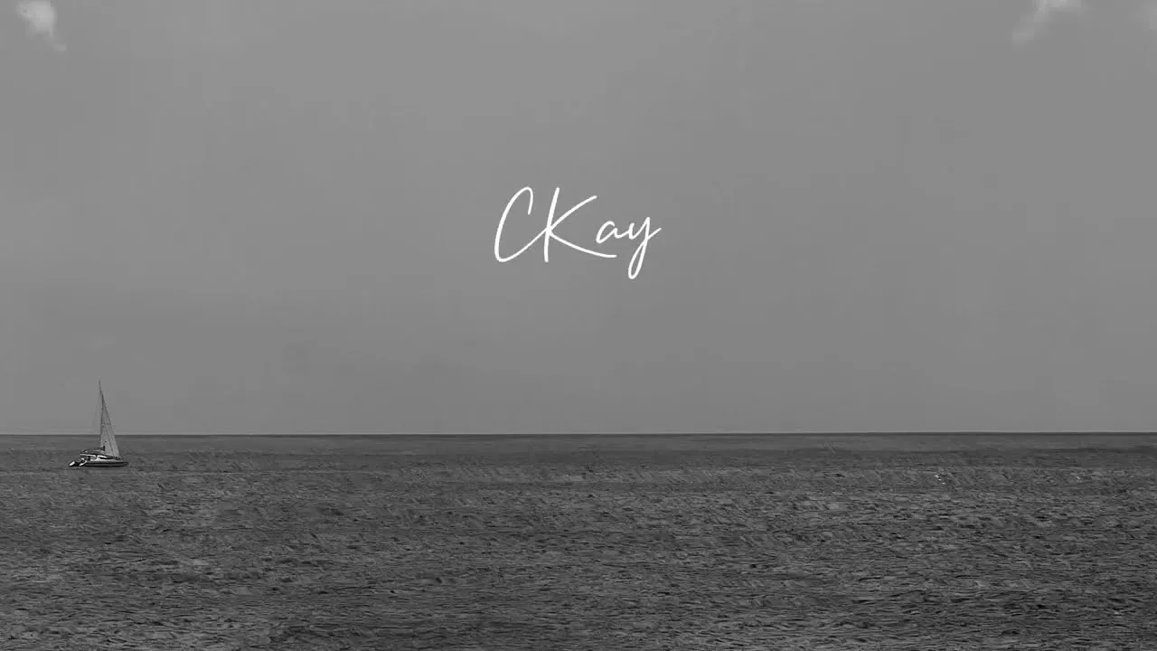 CKay You Lyrics