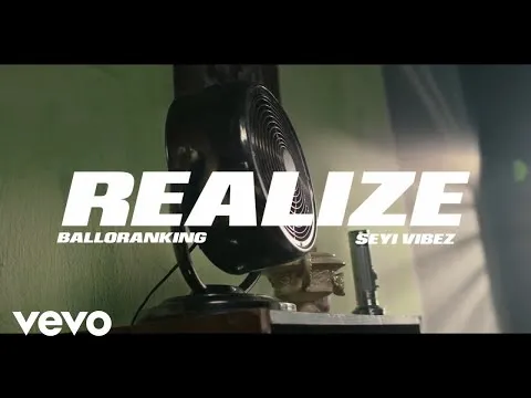 balloranking seyi vibez realize official video