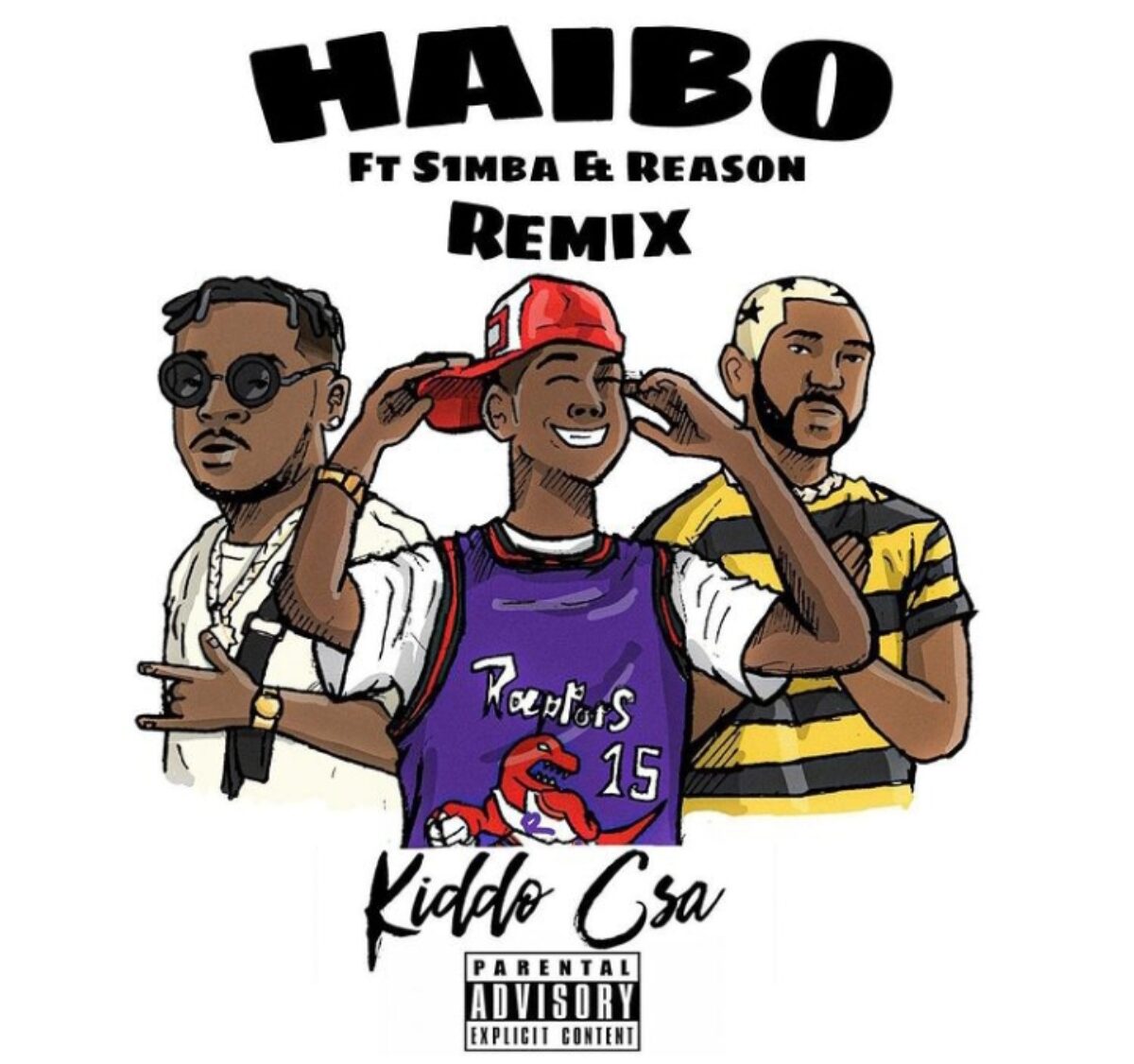 Kiddo CSA – Haibo Remix ft. S1mba Reason 1200x1126 1