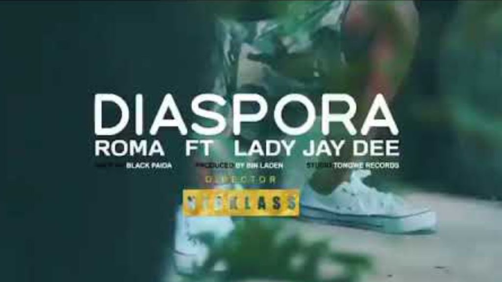 Roma Ft Lady Jay Dee – Diaspora