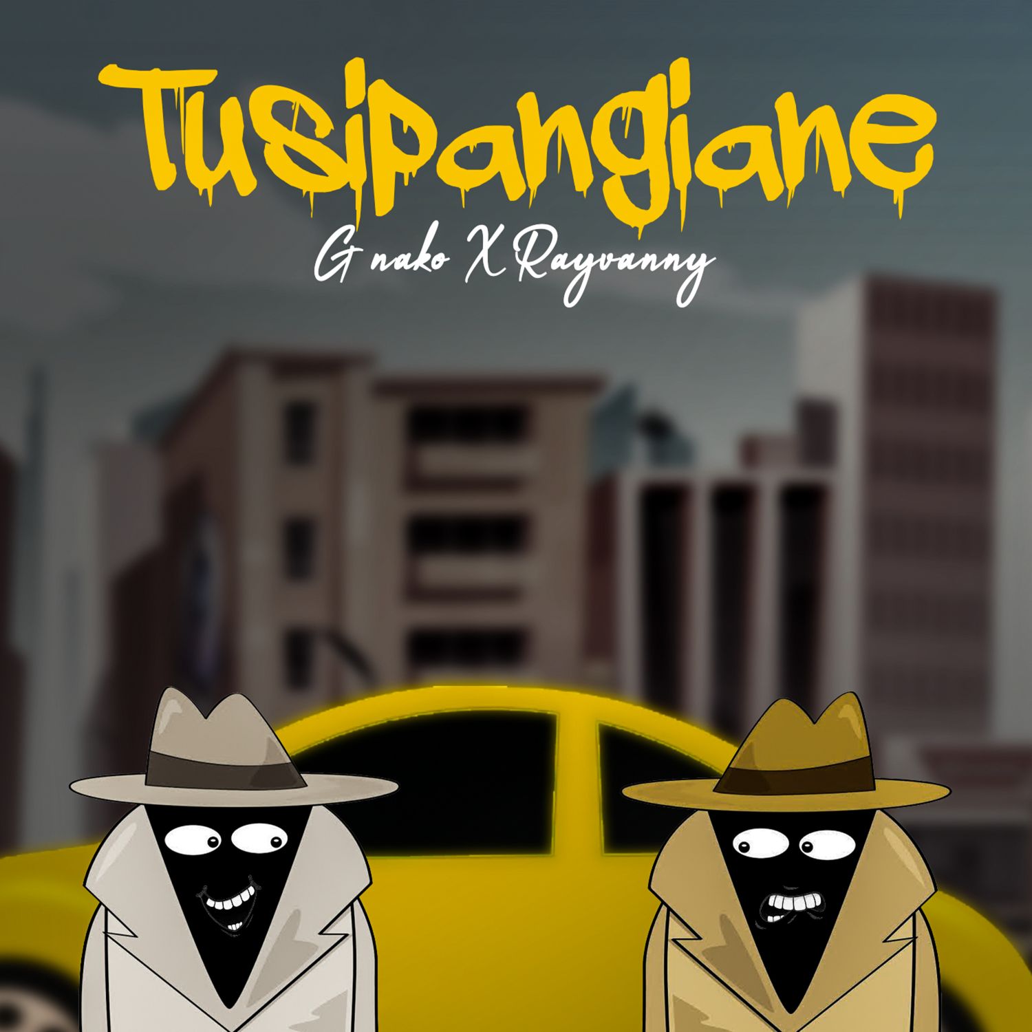 G Nako Rayvanny Tusipangiane