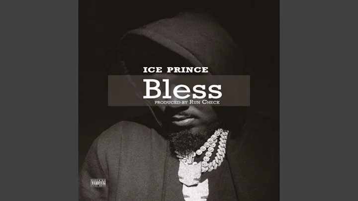 Ice Prince – Bless