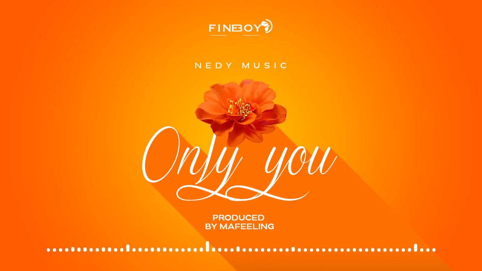 Nedy Music Only You