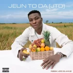 Reekado Banks – Jeun To Da JTD 1