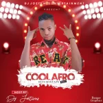 DJ Joetunes – Cool AfroHits Mixtape Volume 2 1