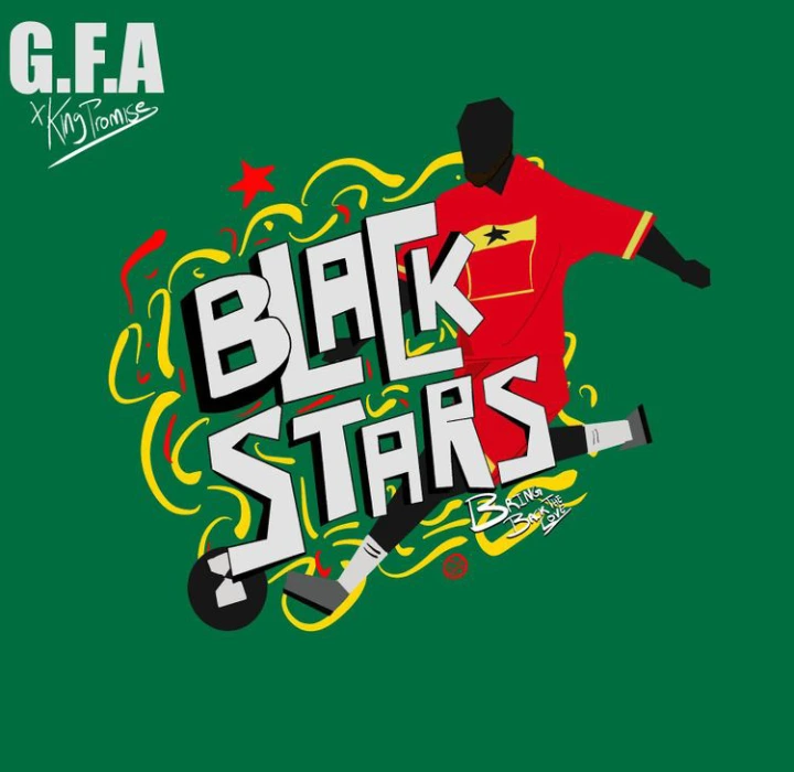 G.F.A King Promise Black Stars Bring Back The Love