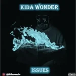Kida Wonder – Issues x cc