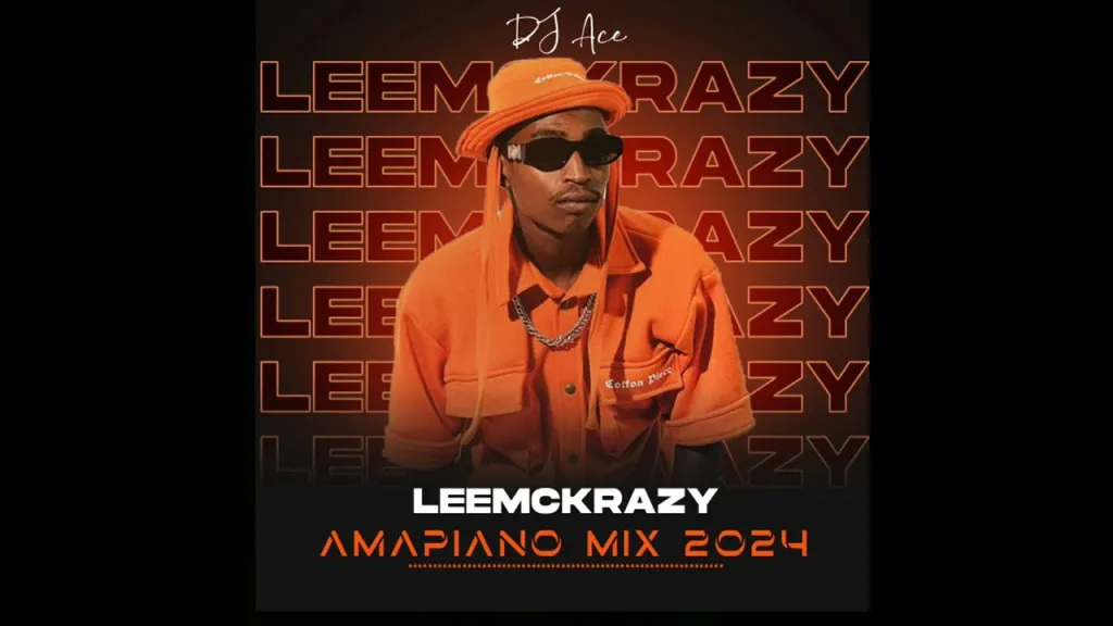 dj ace amapiano mix 2024 leemckrazy mp3 download