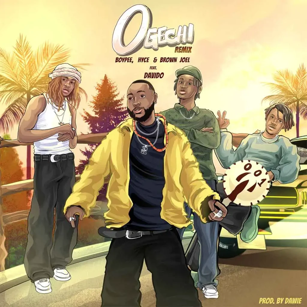 Brown Joel – Ogechi (Remix) Ft Davido Ft BoyPee, & Hyce (Mp3 Download)