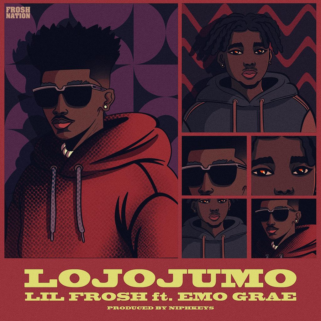 Lil Frosh - Lojojumo Ft. Emo Grae