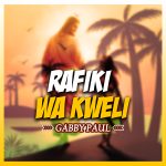 Gabby Paul - Rafiki wa kweli