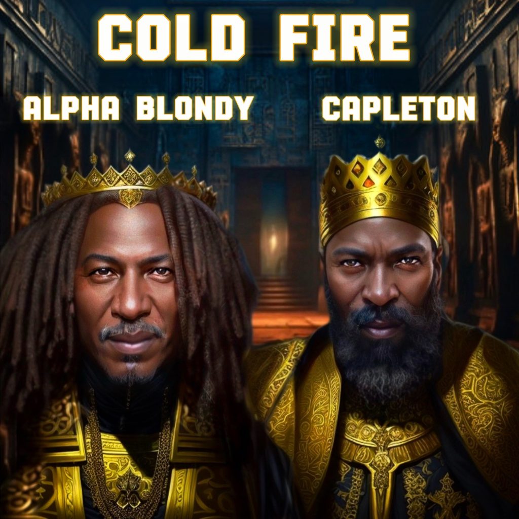 Alpha Blondy – Cold Fire Ft. Capleton
