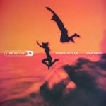 Major League DJz – Come With Me Ft. Jorja Smith