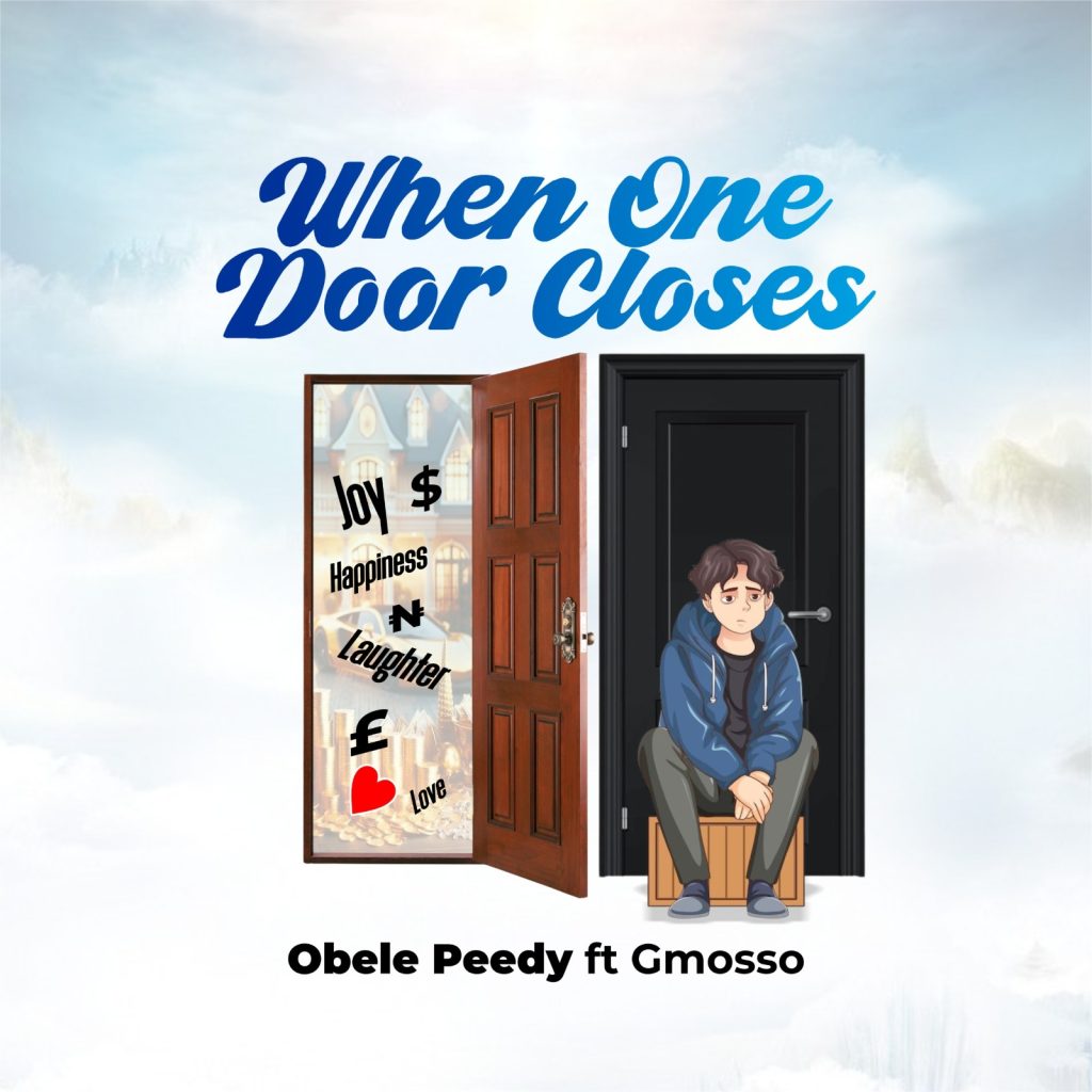 Obele Peedy - When One Door Closes