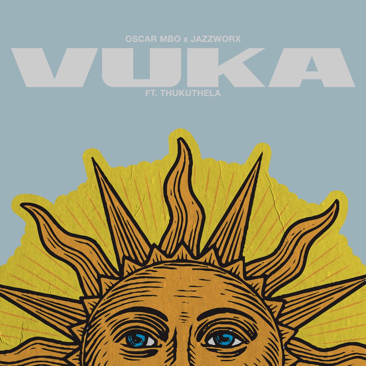Oscar Mbo – Vuka Ft. Jazzworx &. Thukuthela