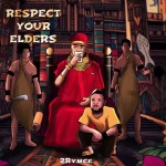 2Rymce – Respect Your Elders 2Rymce – Respect Your Elders