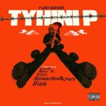 Flash Ikumkani – Tyhini P (Remix) Ft. SimulationRxps, IFani, Blue K, PDOT O & Vise
