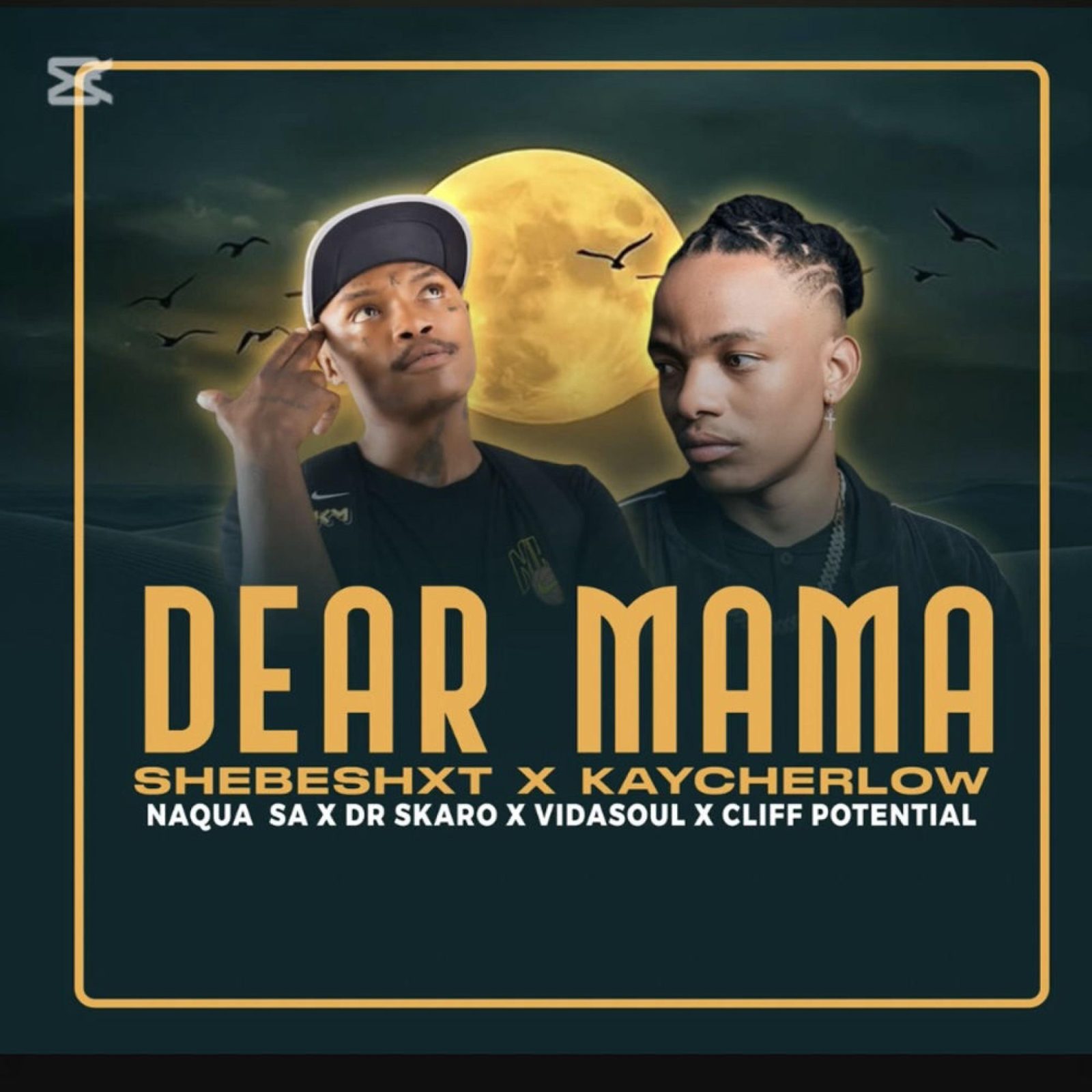 SA Music – Dear Mama Ft. Kaycherlow, Naqua SA, Dr Skaro & Vidasoul