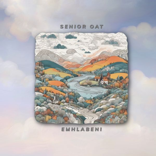 Senior Oat – Ukubonga Kwam Ft. ZeeBlackVerse & Big Thanda