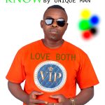 Unique Man – Know Unique Man – Know
