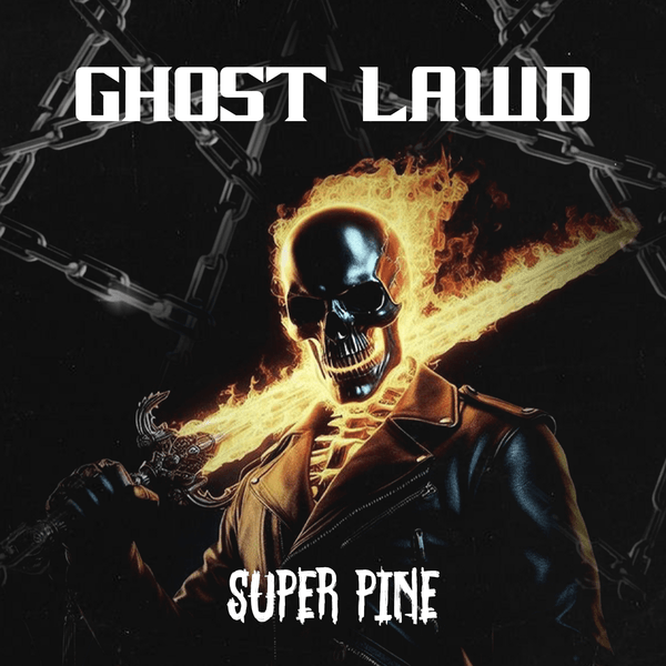 GHOST Lawd – Super Pine EP