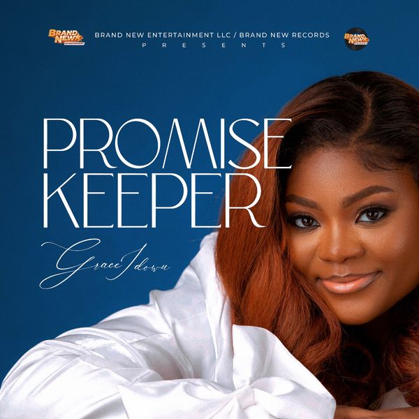 Grace Idowu - Promise Keeper