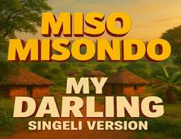 Misso Misondo – My Darling