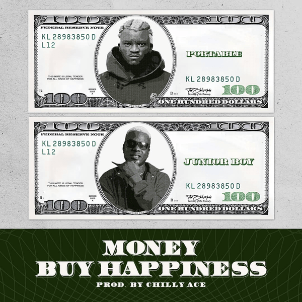 Portable – Money Buy Happiness Ft. Junior Boy