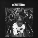 Rord Kelly – Ozugbo