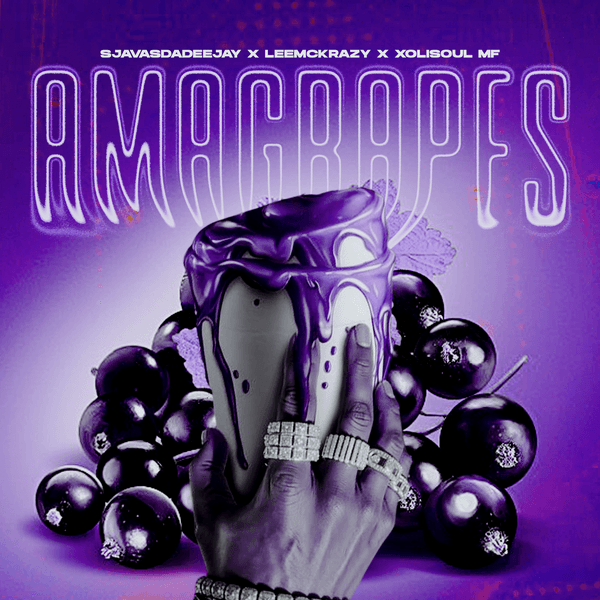 SjavasDaDeejay – Amagrapes Ft. LeeMcKrazy & XoliSoulMF