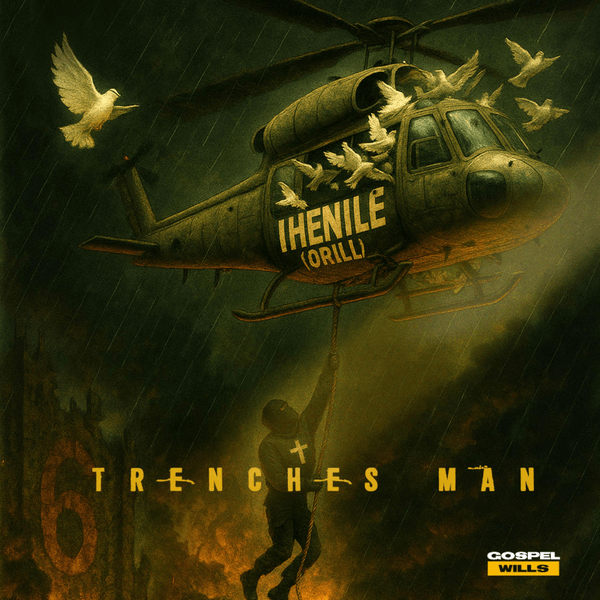 Trenches Man – Ihenile (Drill)