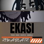 ZiwaBeatz – EKASI Ft. Shebeshxt & Leemckrazy