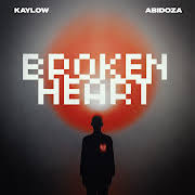 Kaylow – Broken Heart Ft. Abidoza