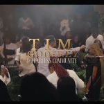 Tim Godfrey – Ayaya Ft. Fearless Community