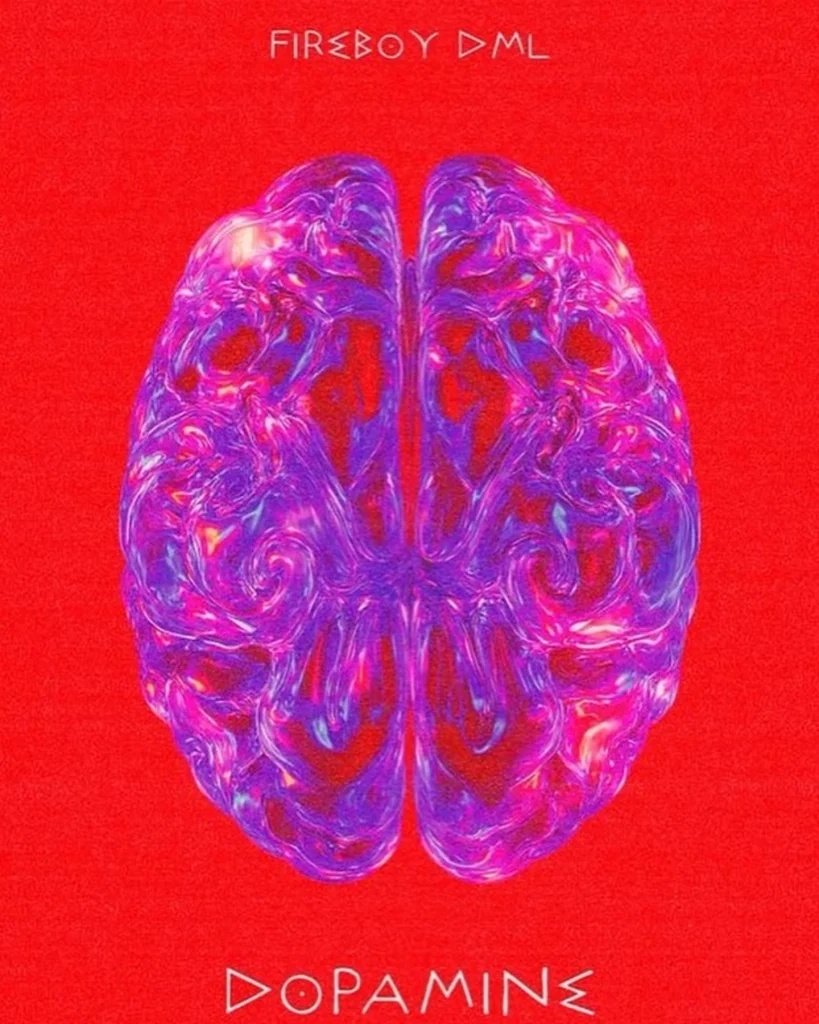 Fireboy DML – Dopamine