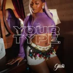 Guchi – Your Type